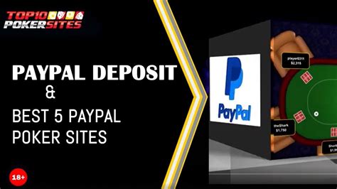 pokerstars paypal deposit|PayPal Poker Sites .